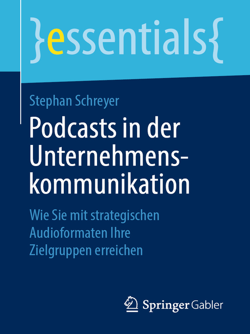 Title details for Podcasts in der Unternehmenskommunikation by Stephan Schreyer - Available